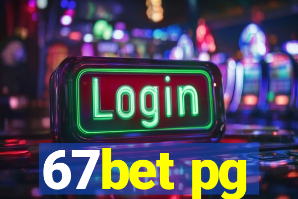 67bet pg